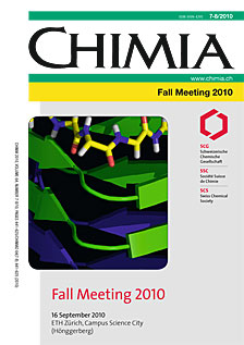 CHIMIA Vol. 64 No. 7-8 (2010): Fall Meeting 2010