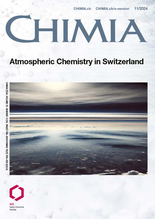 CHIMIA Vol. 78 No. 11 (2024): Atmospheric Chemistry in Switzerland